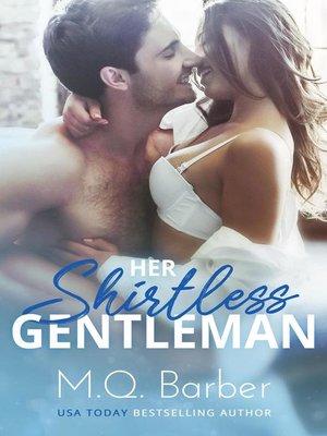 cover image of Her Shirtless Gentleman